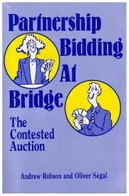Partnership Bidding at Bridge by Robson & Segal