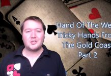 Tricky Hands From The 2018 Gold Coast part 2 by Peter Hollands
