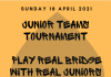 Junior Teams Tournament April 18th 2021