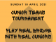 Junior Teams Tournament April 18th 2021