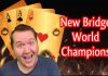 New Bridge World Champions – The Final Day by Peter Hollands (AUS)